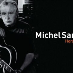 Michel Sardou – Hors Format (2006)